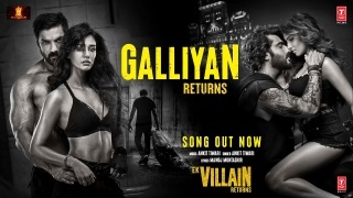Galliyan Returns - Ek Villain Returns Poster
