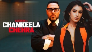 Chamkeela Chehra - Badshah Poster