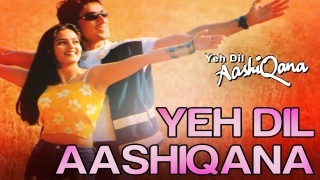 Yeh Dil Aashiqana - Title Song Poster