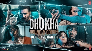 Dhokha Official Trailer Poster