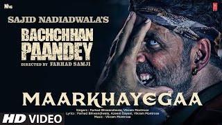 Maarkhayegaa - Bachchan Pandey Poster