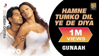 Hamne Tumko Dil Ye De Diya - Gunaah Poster