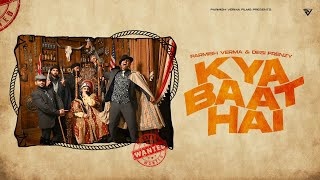 Kya Baat Hai - Parmish Verma Poster