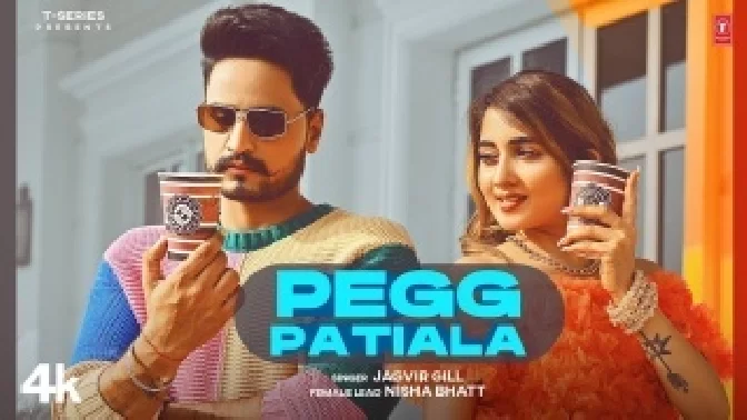 Pegg Patiala - Jagvir Gill Ft. Nisha Bhatt