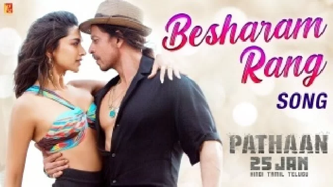 Besharam Rang - Pathaan Ft. Shah Rukh Khan
